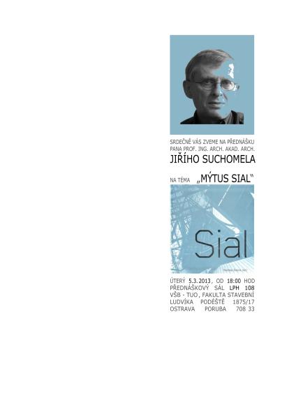 Profesor Jiří Suchomel: "Mýtus SIAL"