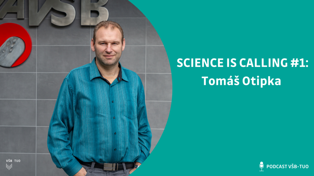 Science is calling #1: Tomáš Otipka, ředitel Ubytovacích a stravovacích služeb VŠB-TUO