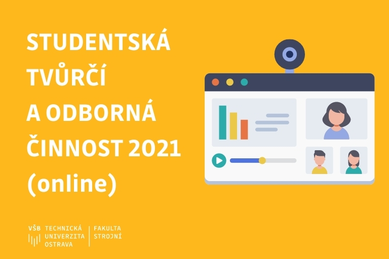 Studentská tvůrčí a odborná činnost (STOČ 2021)