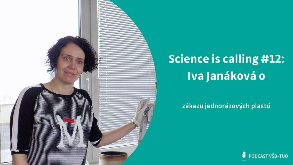 Science is calling #12: Iva Janáková z HGF VŠB-TUO