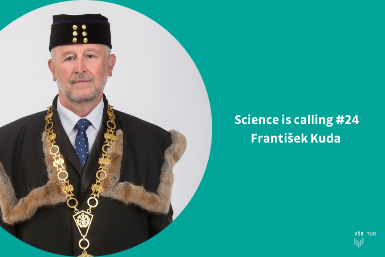 Science is calling #24: František Kuda 
