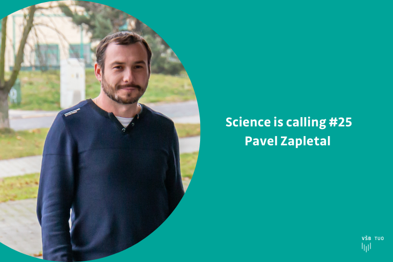 Science is calling #25: Pavel Zapletal z HGF VŠB-TUO