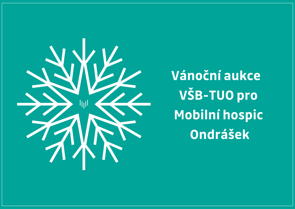 Vánoční aukce na VŠB-TUO pro Mobilní hospic Ondrášek