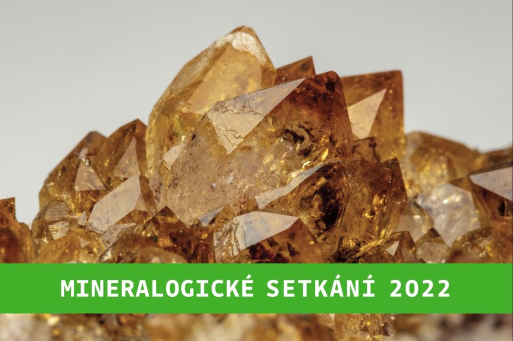 Mineralogické setkání 2022