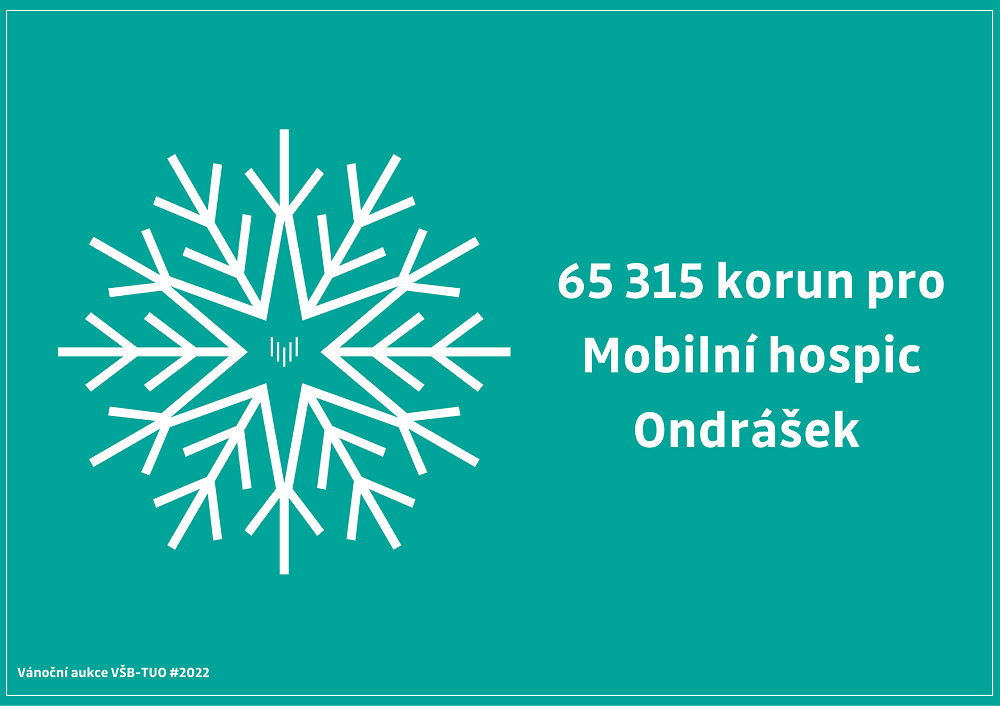 VŠB-TUO vybrala v druhém ročníku vánoční aukce 65 315 Kč pro Mobilní hospic Ondrášek