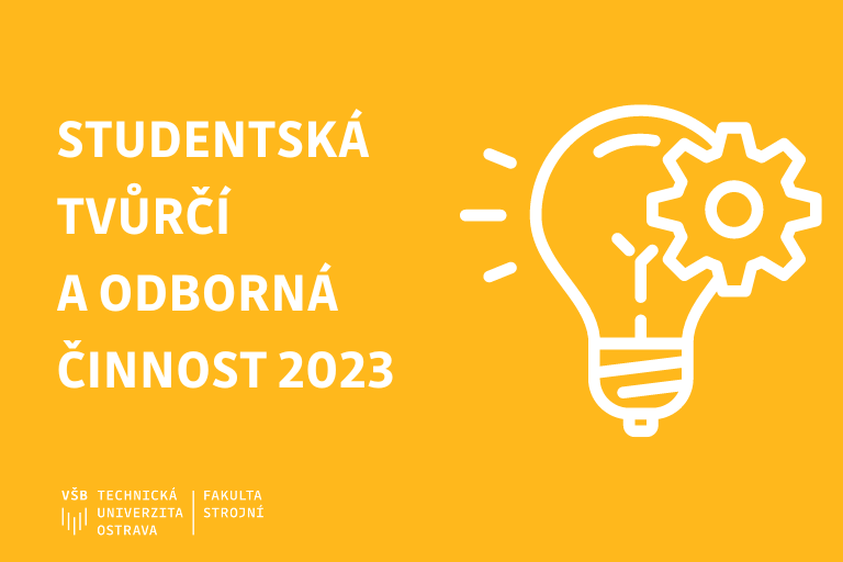 STOČ 2023 - Studentská tvůrčí a odborná činnost