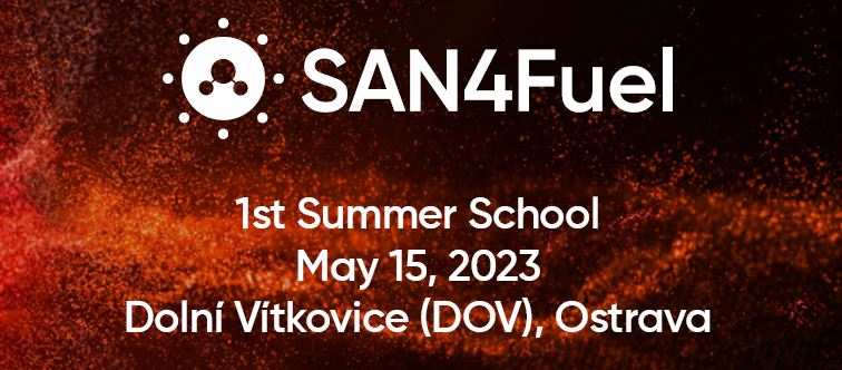 1st Summer School SAN4Fuel