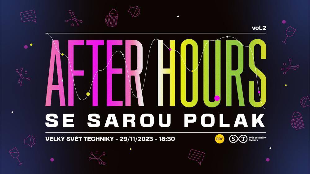 After Hours ve Světě techniky 