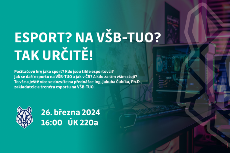 ESPORT? NA VŠB-TUO? TAK URČITĚ!