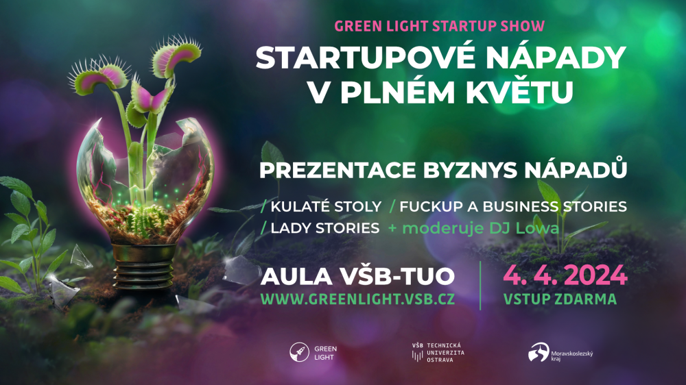 VŠB-TUO a Moravskoslezský kraj láká na 11. ročník Green Light Startup Show