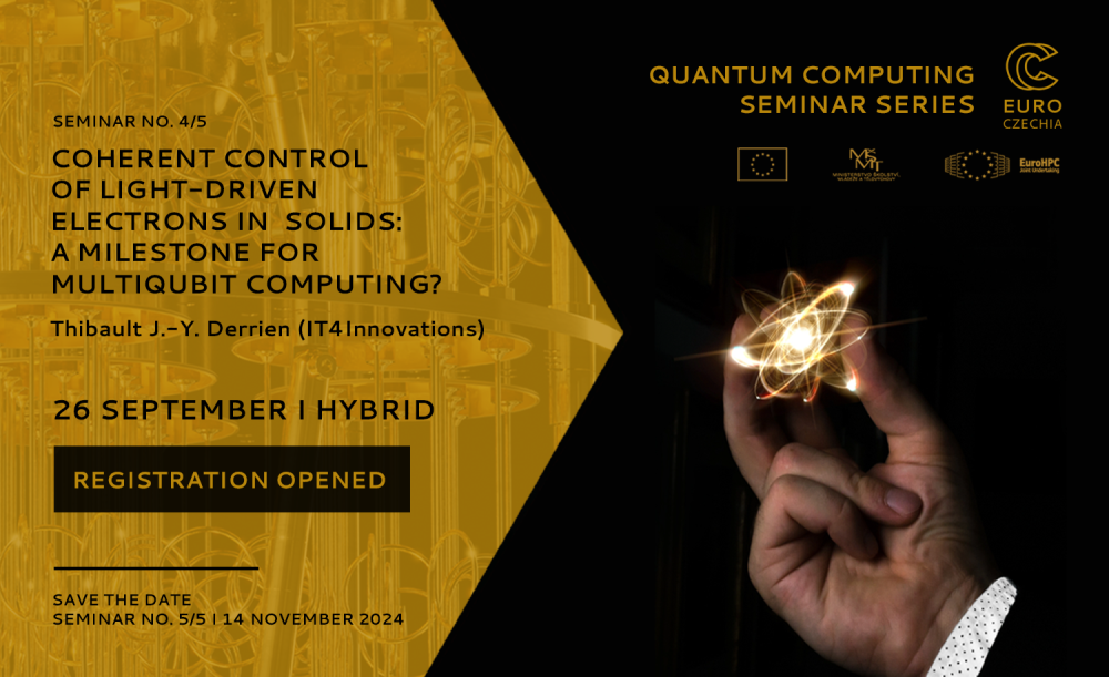 Pozvánka na kurz Quantum Computing Seminar: Coherent control of light-driven electrons in solids: a milestone for multiqubit computing?