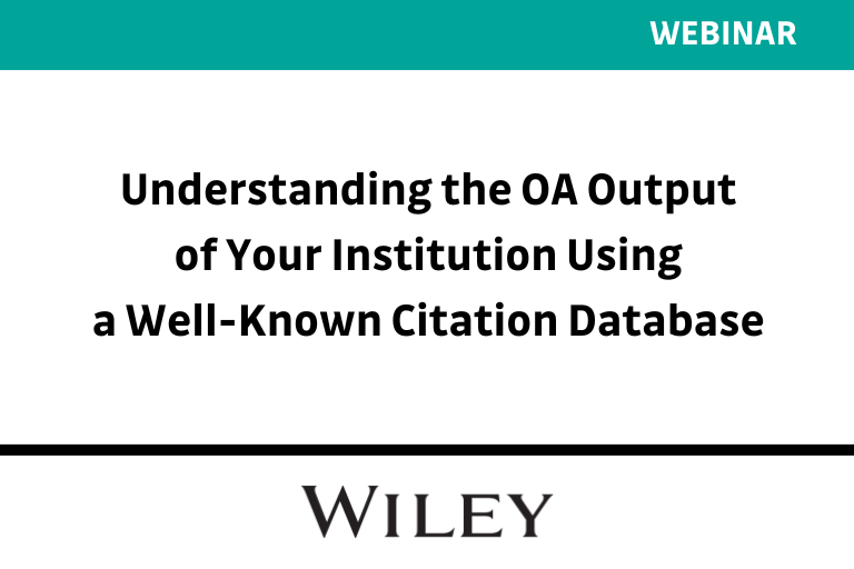 Understanding the OA Output of Your Institution Using a Well-Known Citation Database