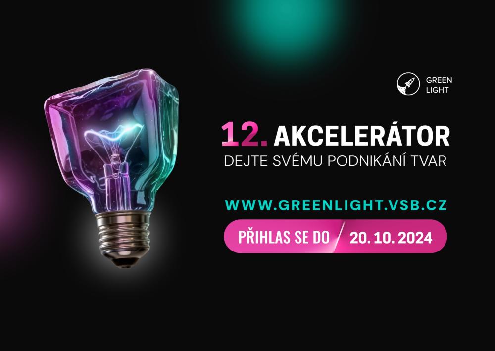 Dejte svému podnikání tvar! Green Light Akcelerátor spouští přihlašování