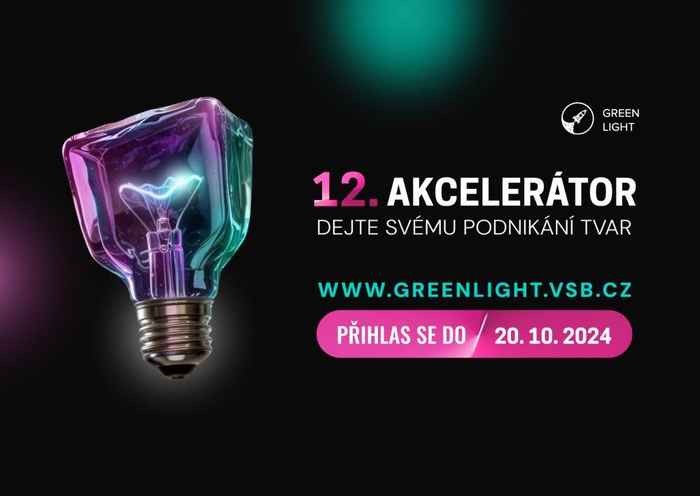 Dejte svému podnikání tvar! Green Light Akcelerátor spouští přihlašování