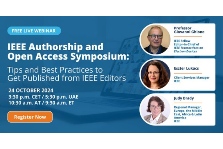 IEEE Authorship and Open Access Symposium: Tips and Best Practices to Get Published from IEEE