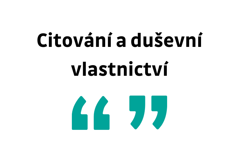 Citování a duševní vlastnictví	