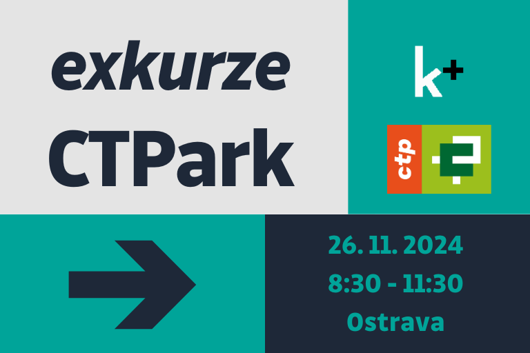 k+ exkurze CTPark: Příležitost nahlédnout do zákulisí CTP