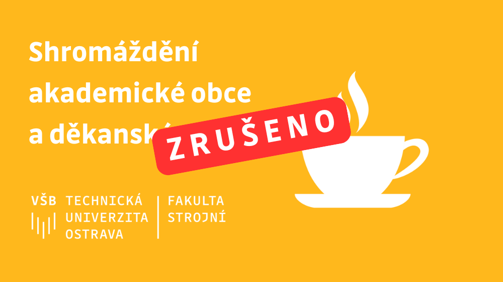 [ZRUŠENO] Shromáždění akademické obce Fakulty strojní