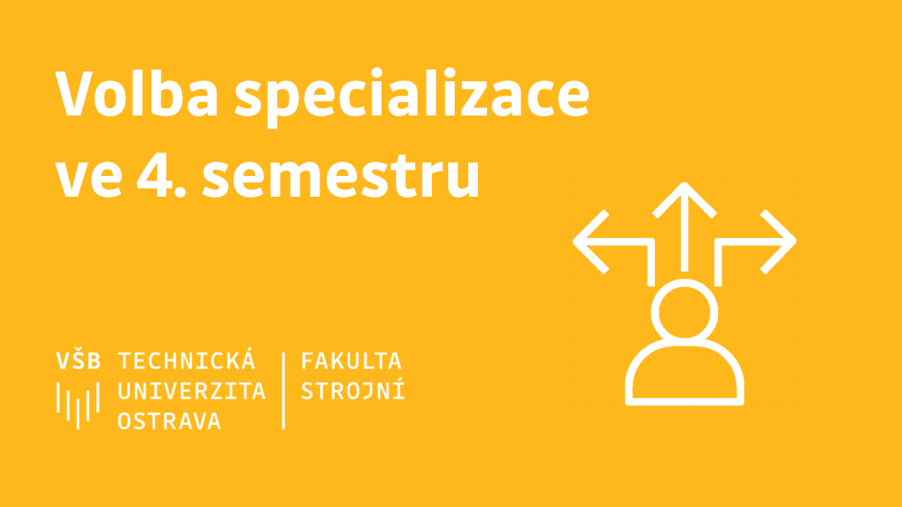 Volba specializace ve 4. semestru