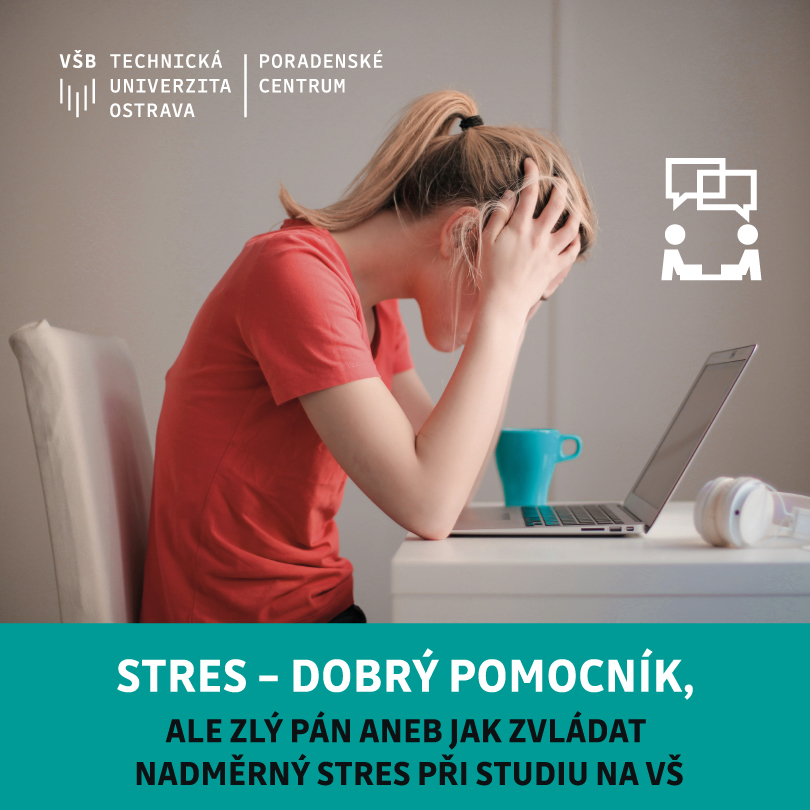 STRES - DOBRÝ POMOCNÍK, ALE ZLÝ PÁN