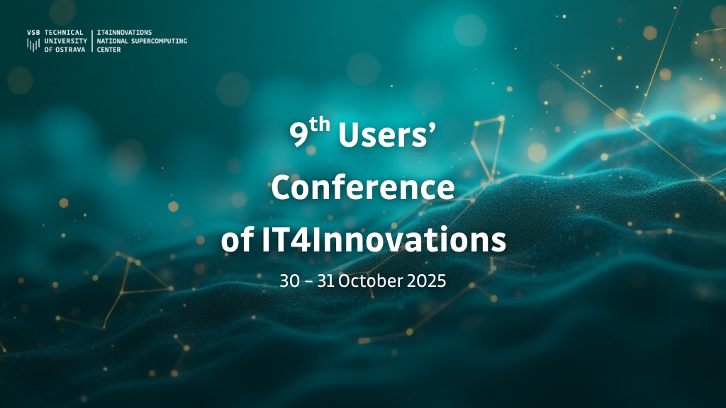 9. uživatelská konference IT4Innovations