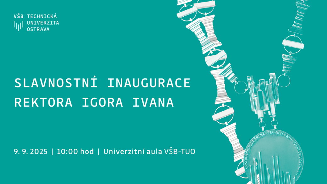 Inaugurace rektora VŠB - Technické univerzity Ostrava