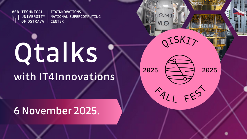 Qiskit Fall Fest 2025 a Qtalks s IT4Innovations