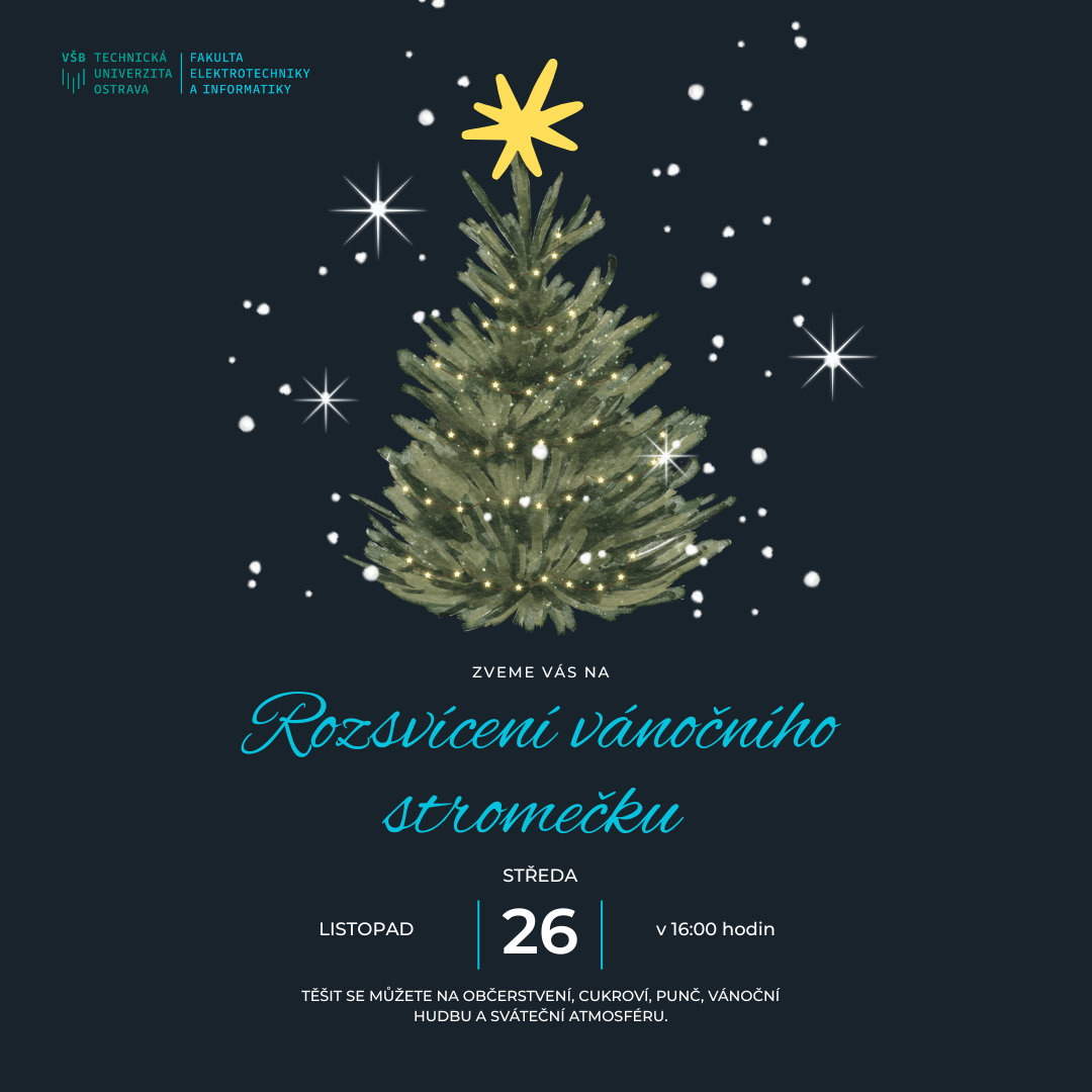 Slavnostní rozsvícení vánočního stromečku na FEI