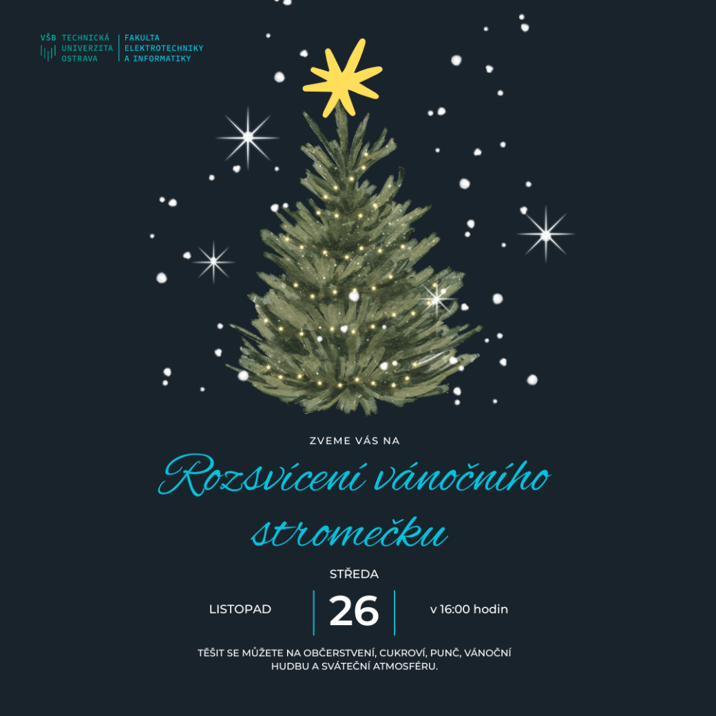 Slavnostní rozsvícení vánočního stromečku na FEI