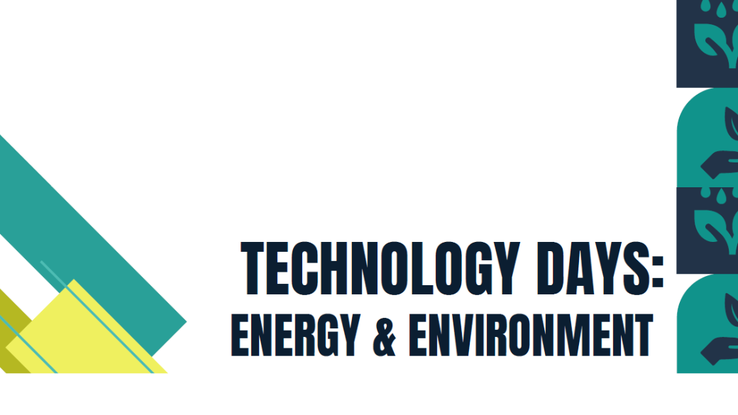 Technology Days: Energy & Environment