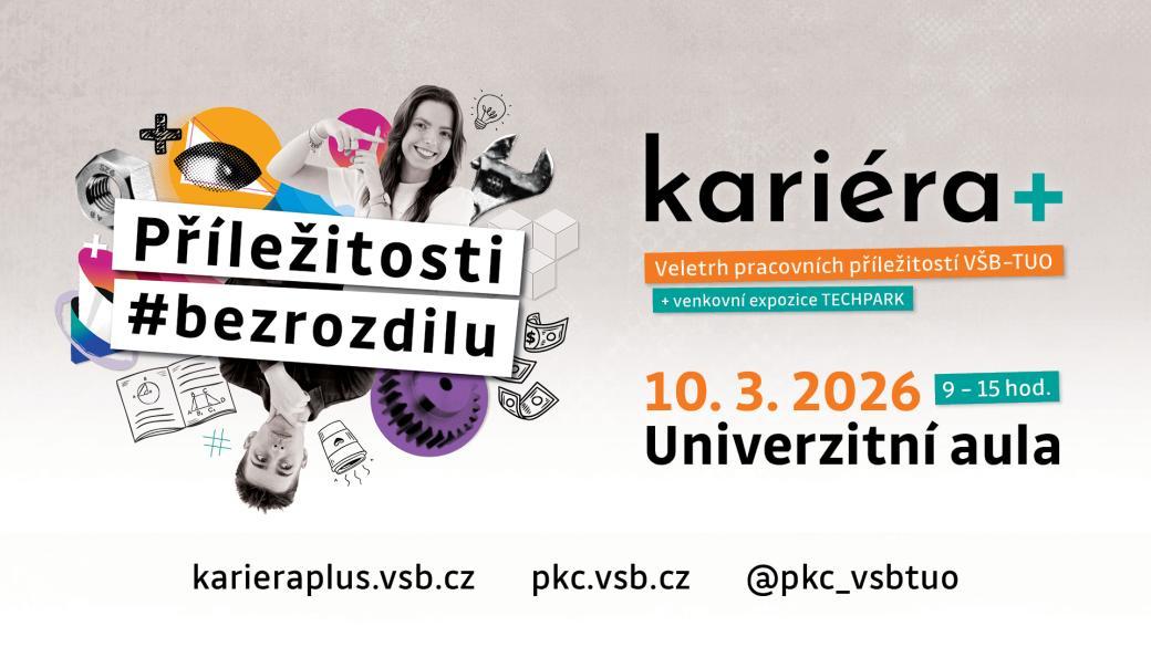 Veletrh pracovních příležitostí kariéra+ 2026 & TECHPARK