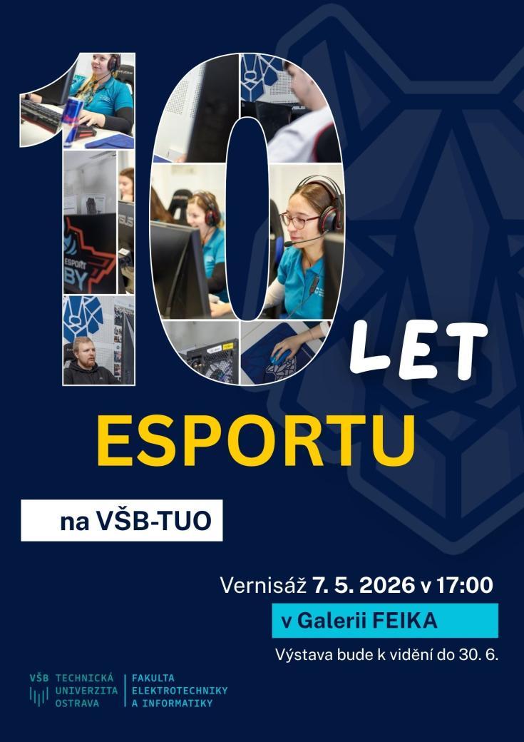 10 let esportu na VŠB–TUO: vernisáž výstavy