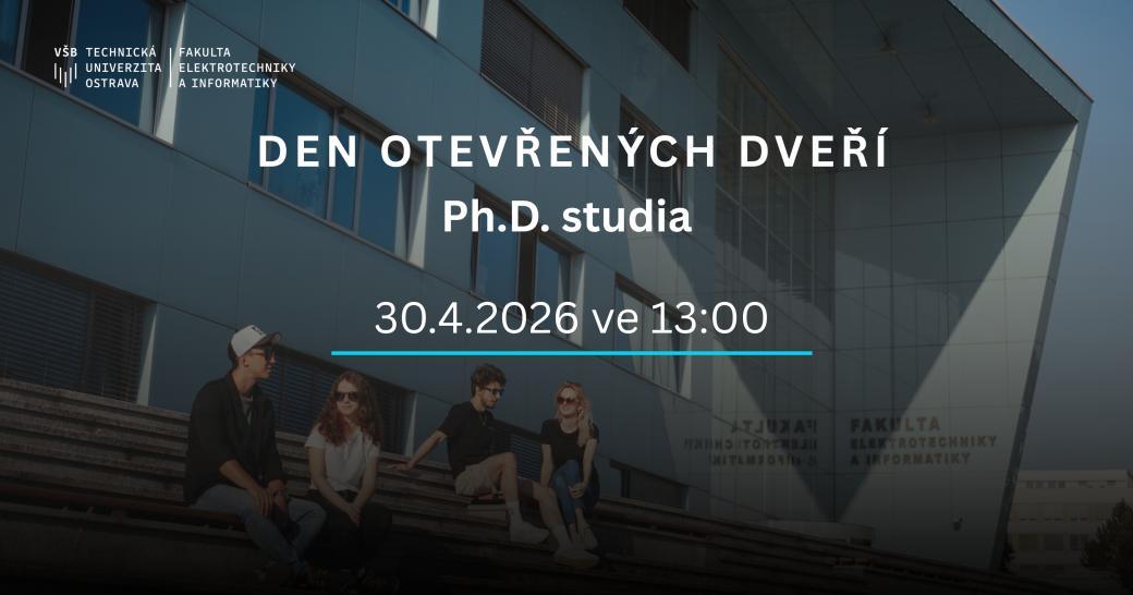 Den otevřených dveří Ph.D. studia