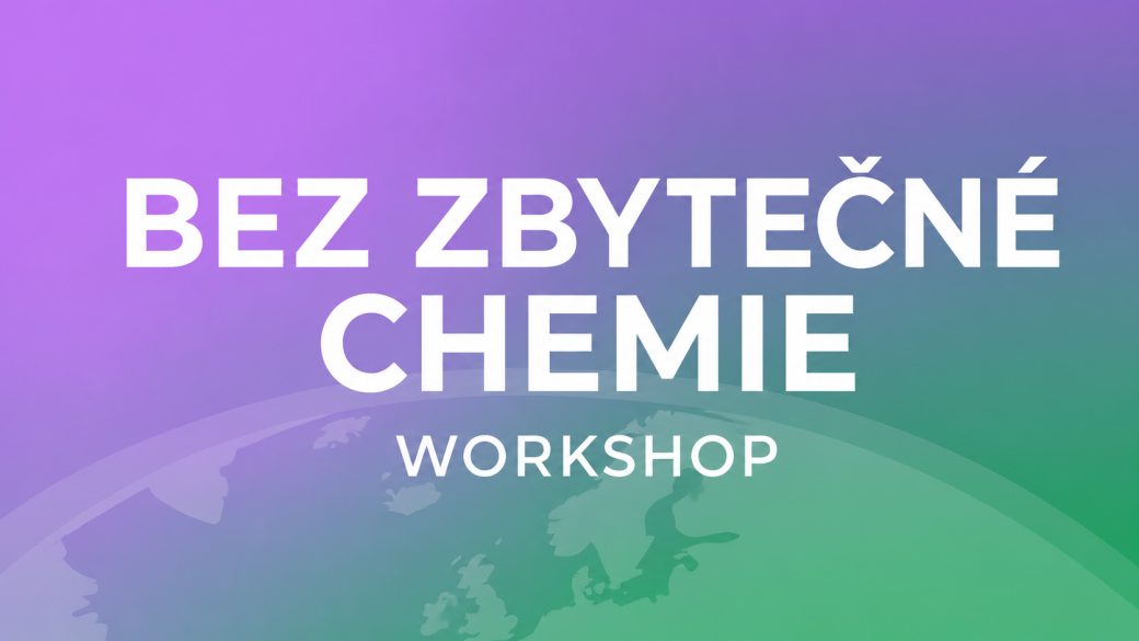 Bez zbytečné chemie