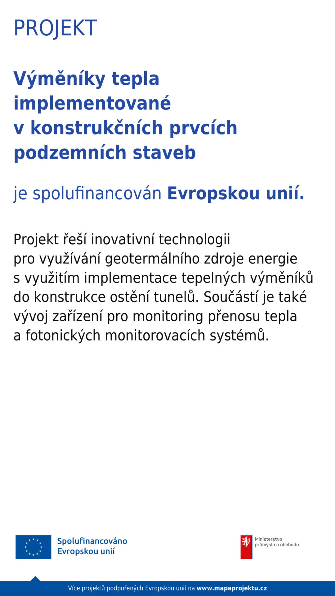 Výměníky tepla implementované v konstrukčních prvcích podzemních staveb
