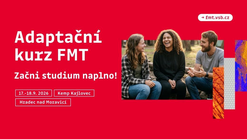 Adaptační kurz FMT 2026: Začněte studium naplno!
