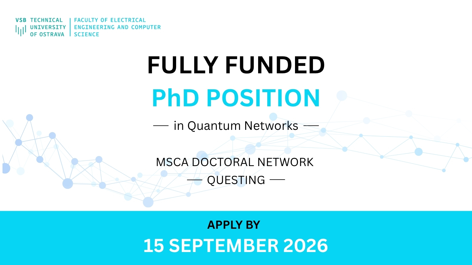 PhD Position in Quantum Networks (MSCA Doctoral Network QUESTING)
