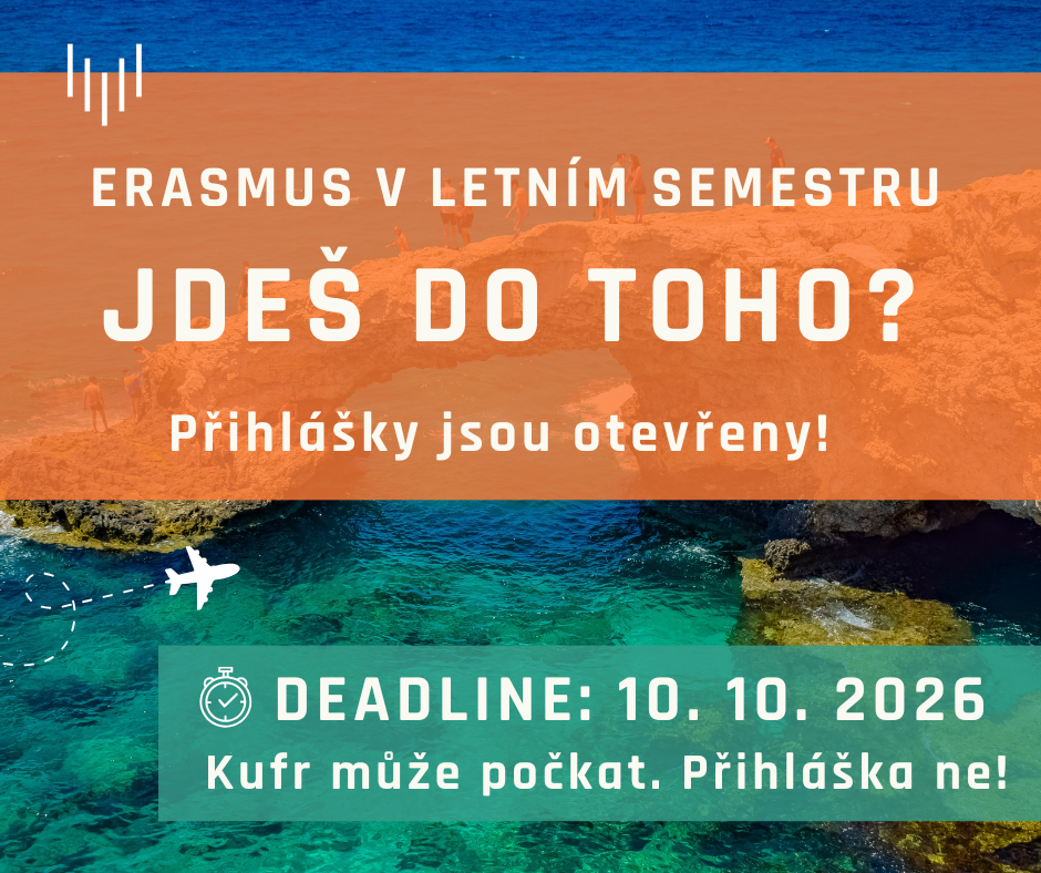 Letní semestr v zahraničí? Nepropásněte podání přihlášky na Erasmus