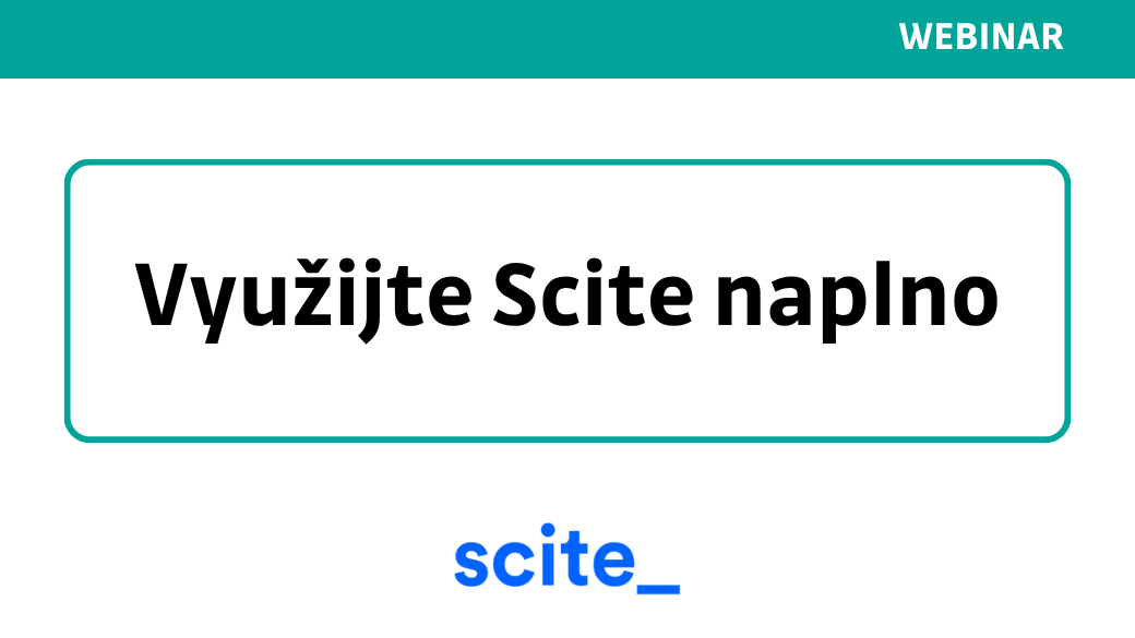 Využijte Scite naplno